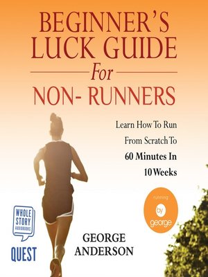 cover image of Beginner's Luck Guide for Non-Runners
